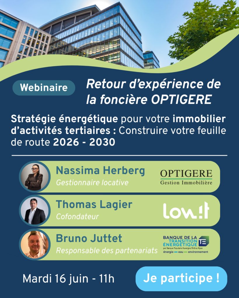 Visuel descriptif du webinaire avec Optigere, la Banque de la Transition Energétique et Lowit