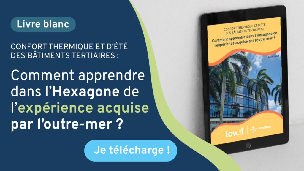 Téléchargez le livre blanc sur le confort d'été de Lowit !