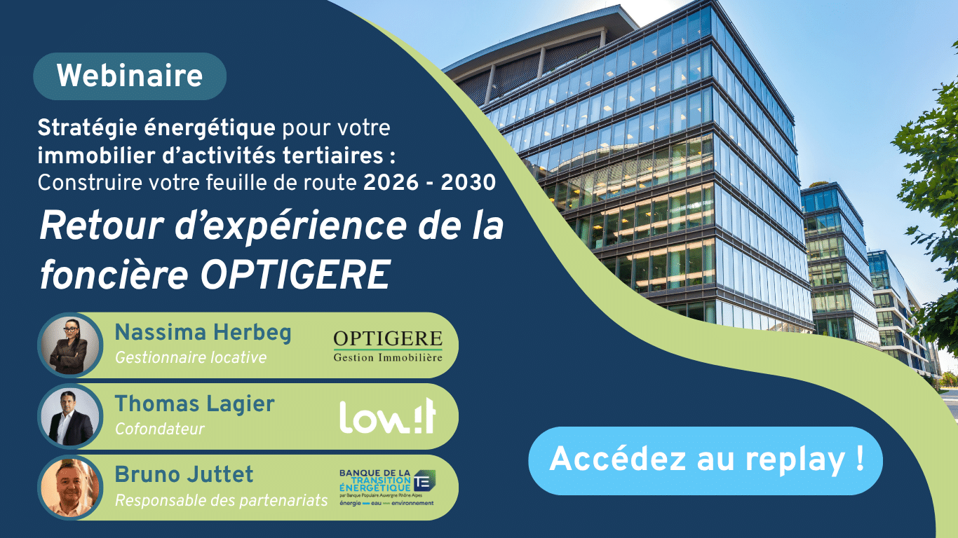 Visuel descriptif du webinaire avec Optigere, la Banque de la Transition Energétique et Lowit